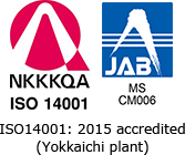 ISO 14001: 2015 accredited (Yokkaichi plant)